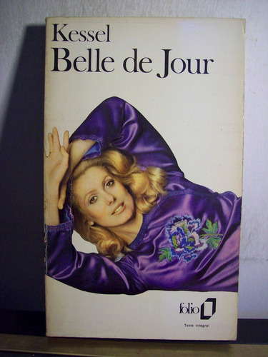 Adp Belle De Jour Kessel / Ed Folio 1979 Paris