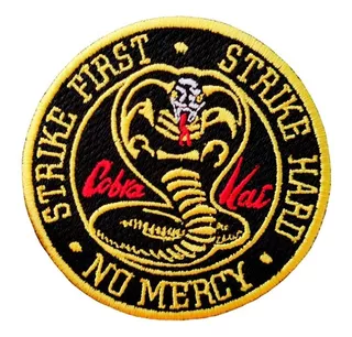 Parche Bordado Cobra Kai Strike First No Mercy Adherible