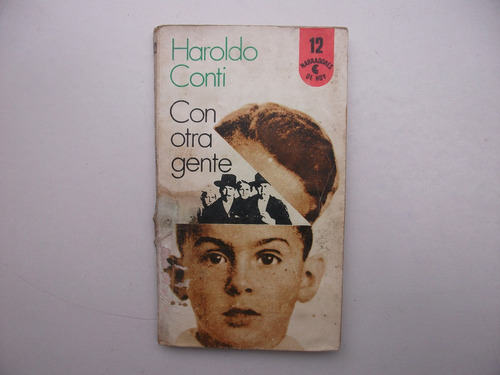 Con Otra Gente - Haroldo Conti