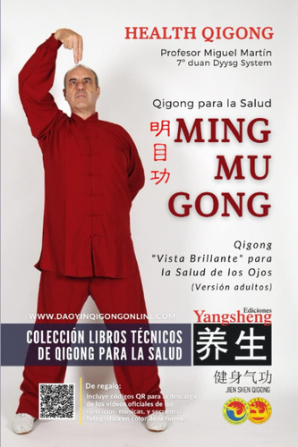 Libro:ming Mu Gong - Qigong  Vista Brillante  Para Los Ojos: