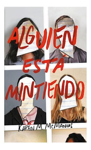 Libro Alguien Esta Mintiendo (a Partir De 12 Años) (rustica)