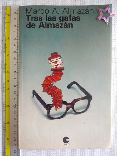 Libro Tras Las Gafas De Almazan Marco A Almazan Y 