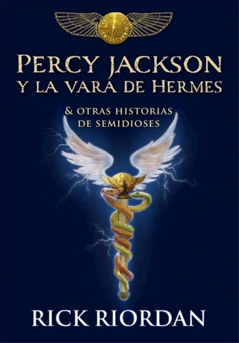 Percy Jackson Y La Vara De Hermes-riordan, Rick-montena