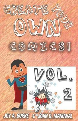 Libro Create Your Own Comics! Vol 2 - Joy A Burke