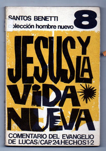 Jesús Y La Vida Nueva - Santos Benetti - Paulinas Antiguo