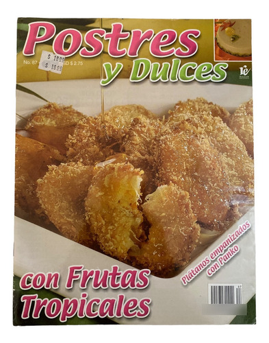 Revista Postres Y Dulces #87 Frutas Tropicales Mayo 2004