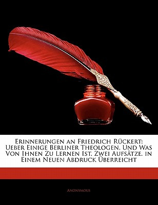 Libro Erinnerungen An Friedrich Ruckert: Ueber Einige Ber...