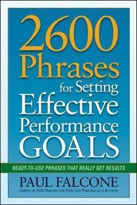 2600 Phrases For Setting Effective Performance Goals : Ready