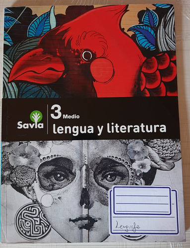 Libro Lengua Y Literatura 3 Medio Proyecto Savia