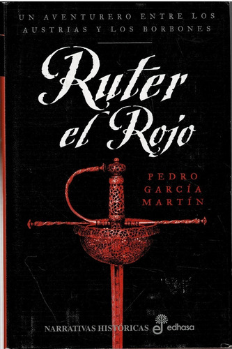 Ruter El Rojo  -  Pedro Garcia Martin - Edasha