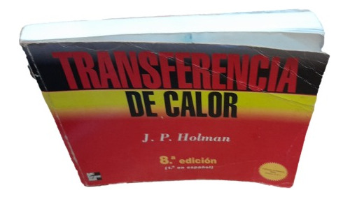 Transferencia De Calor J P Holman