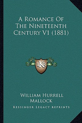 Libro A Romance Of The Nineteenth Century V1 (1881) - Mal...
