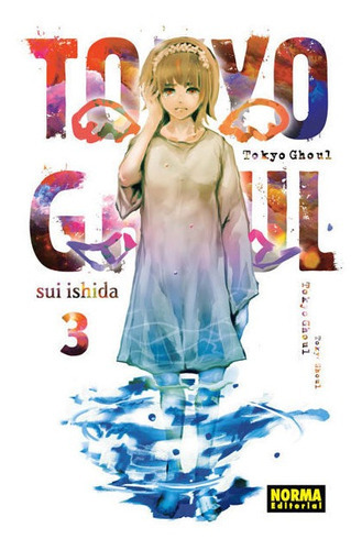 Tokyo Ghoul 3, De Ishida, Sui. Editorial Norma Editorial, S.a., Tapa Blanda En Español