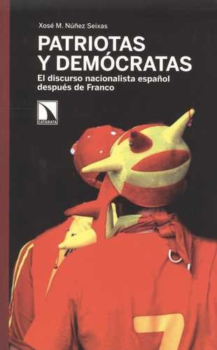 Libro Patriotas Y Demócratas