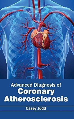 Advanced Diagnosis Of Coronary Atherosclerosis (libro En Ing