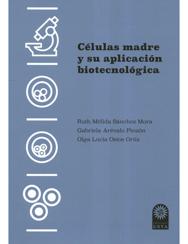 Libro Celulas Madre Y Su Aplicacion Biotecnologica
