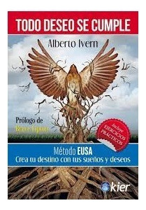 Todo Deseo Se Cumple - Alberto  Ivern -  Kier