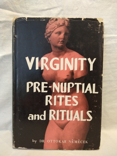 Virginity - Ottokar Nmcek - Philosophical Library - B