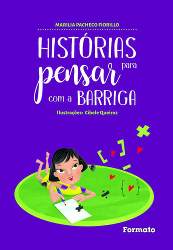 Histórias para pensar com a barriga - Aluno, de Fiorillo, Marilia Pacheco. Série Coleção Jabuti Editora Somos Sistema de Ensino em português, 2020