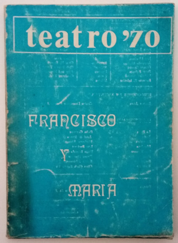 Revista Teatro '70 Comuna Baires Casali Nro 52/53 Abril 1973