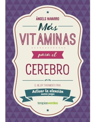 Mas Vitaminas Para El Cerebro Activar La Atencion Navarro