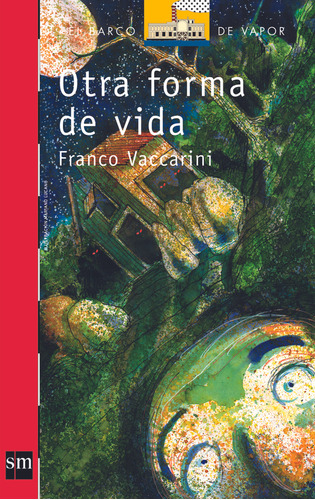 Otra Forma De Vida - Franco Vaccarini