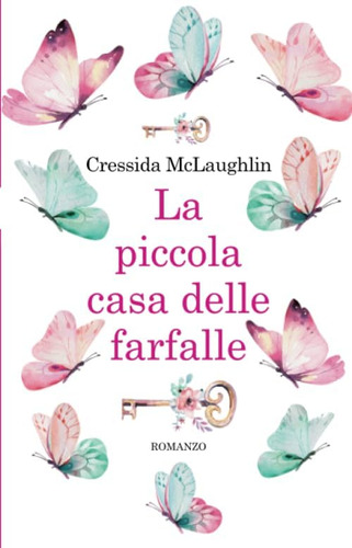 Libro: La Piccola Casa Delle Farfalle (italian Edition)