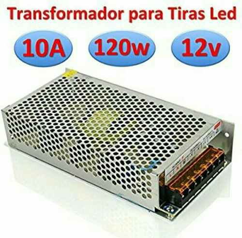 Fuente 12v 10amp 120w Adaptador Cinta Luz Led Cámaras