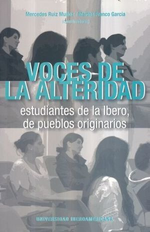 Libro Voces De La Alteridad Estudiantes De La Ibero Original