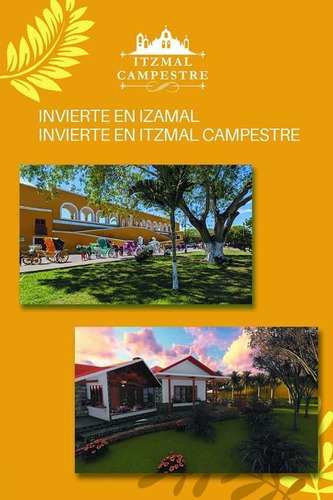 Ultimos Lotes En Izamal Yucatan, Pueblo Magico Con Estacion Del Tren Maya.