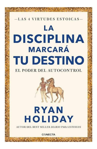La Disciplina Marcara + Ser Justo En Un Mundo Injusto