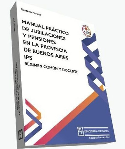 Manual Practico De Jubilaciones Y Pensiones Paretti