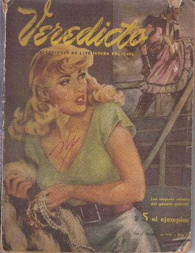 1954 Pulp Argentina Policial Veredicto Nº 1 Con Historieta 