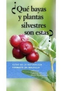 Libro Que Bayas Y Plantas Silvestres Son Estas