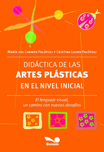 Didáctica De Las Artes Plásticas En El Nivel Inicial 