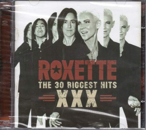 Cd  Duplo Roxette - The 30 Biggest Hits Xxx