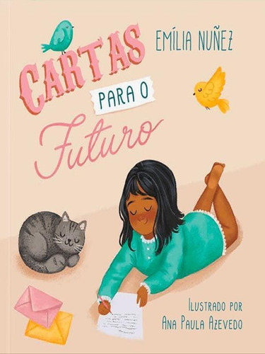 Cartas Para O Futuro, De Nuñez, Emília. Editora Tibi Editora, Capa Mole Em Português