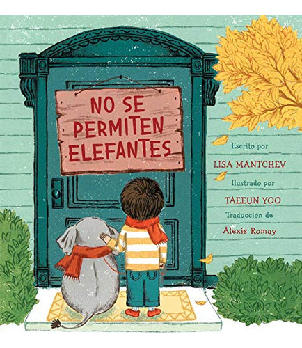 No Se Permiten Elefantes -strictly No Elephants-