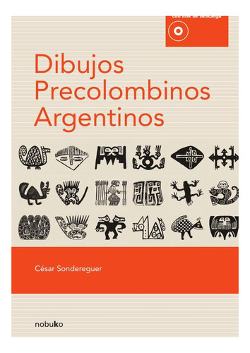 Dibujos Precolombinos Argentinos