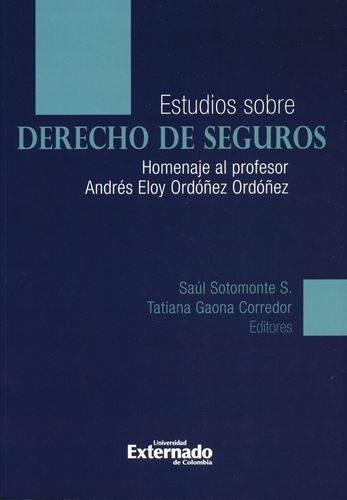 Libro Estudios Sobre Derecho De Seguros. Homenaje Al Profes