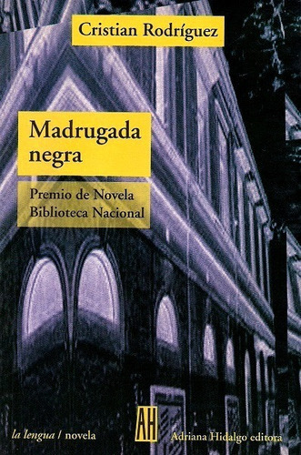 Madrugada Negra - Cristian Rodríguez - Libro 