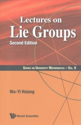 Libro Lectures On Lie Groups - Wu-yi Hsiang