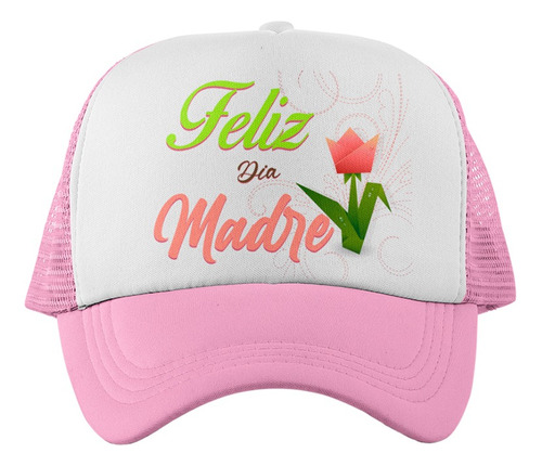 Gorra Jockey Feliz Día Madre 3 Frases - Dia De La Madre