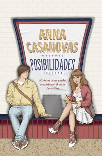 Libro Posibilidades - Anna Casanovas - Titania