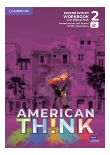 American Think 2 - Workbook With Digital Pack - 2nd