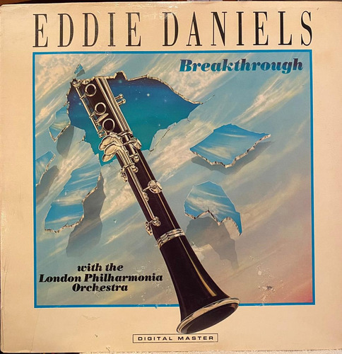 Disco Lp - Eddie Daniels / Breakthrough. Album (1986)