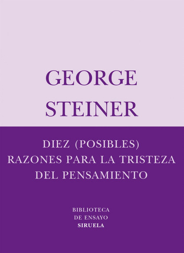 Libro - Diez (posibles) Razones Para La Tristeza Del Pensami