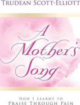 Libro A Mother's Song - Trudean Scott-elliott
