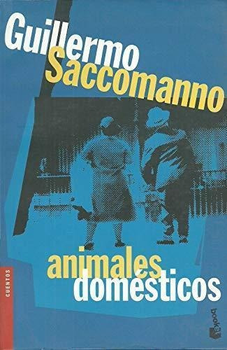 Animales Domesticos - Saccomanno - Booket
