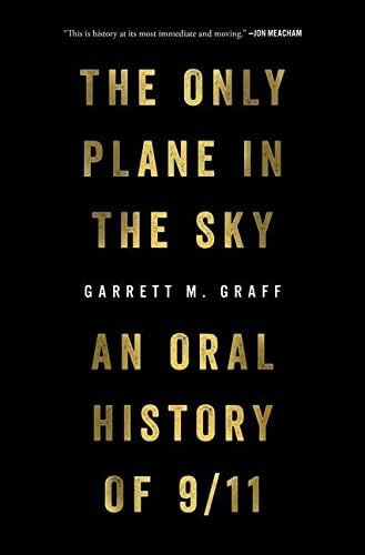 Libro:  The Only Plane In The Sky: An Oral History Of